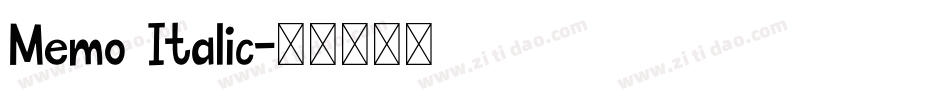 Memo Italic字体转换